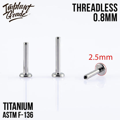 Threadless labret post mini 0.8 (20 G) base 2.5 mm